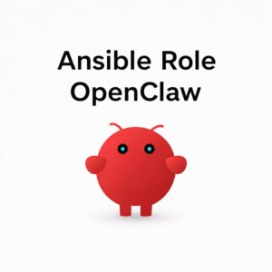 Comment configurer role ansible openclaw : guide sécurisé pour un déploiement fiable